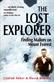 Lost Explorer, The: Finding Mallory on Mount Everest